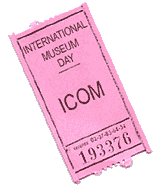 18th May: INTERNATIONAL MUSEUM DAY